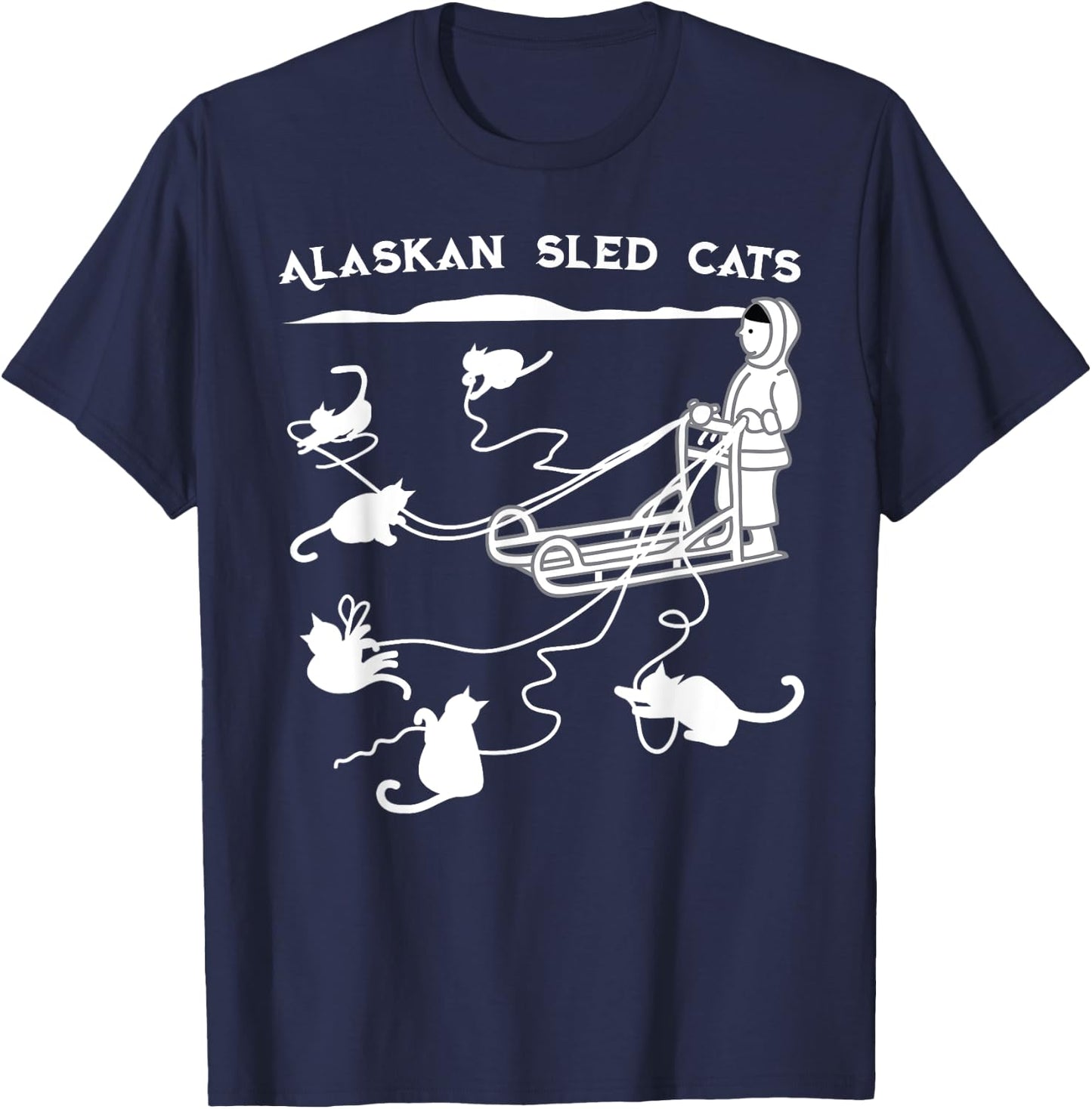 Sledding Gift Cute Alaskan Sled Cats for Cat-Loving Alaskans T-Shirt - T-Shirt | Navy