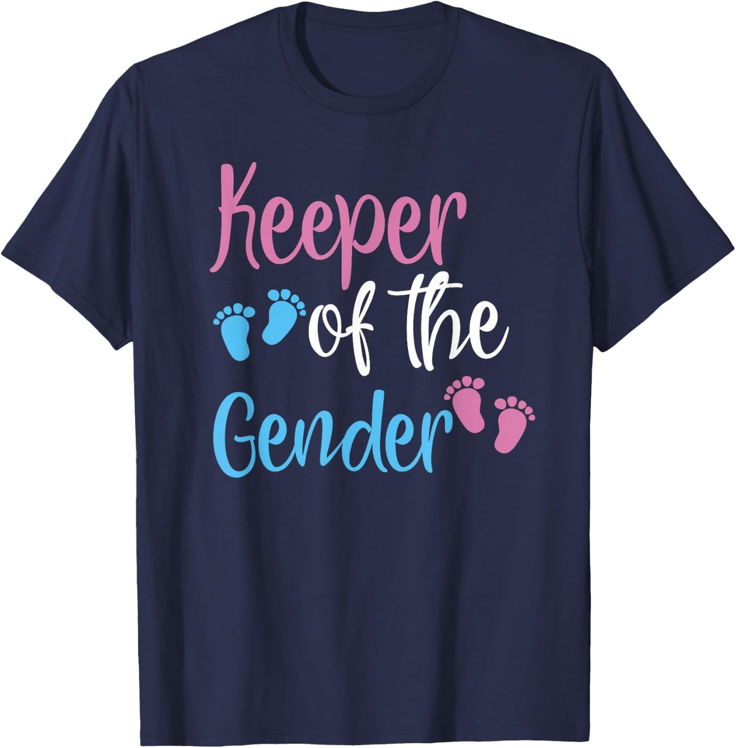 Keeper Of Gender Reveal Party Baby Announcement T-Shirt - T-Shirt | Navy