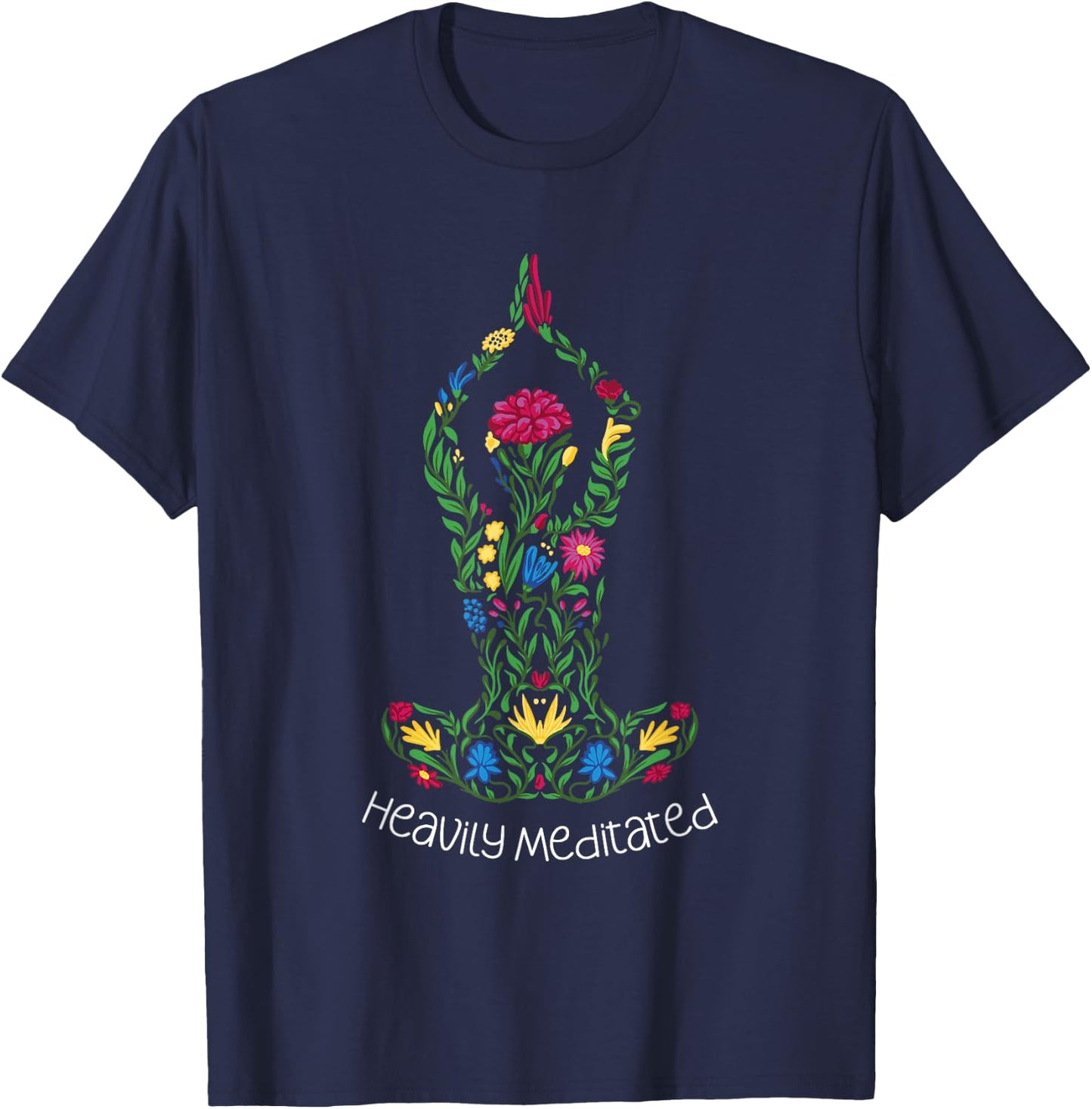 Heavily Meditated Floral Yoga Meditation Art T-Shirt - T-Shirt | Navy