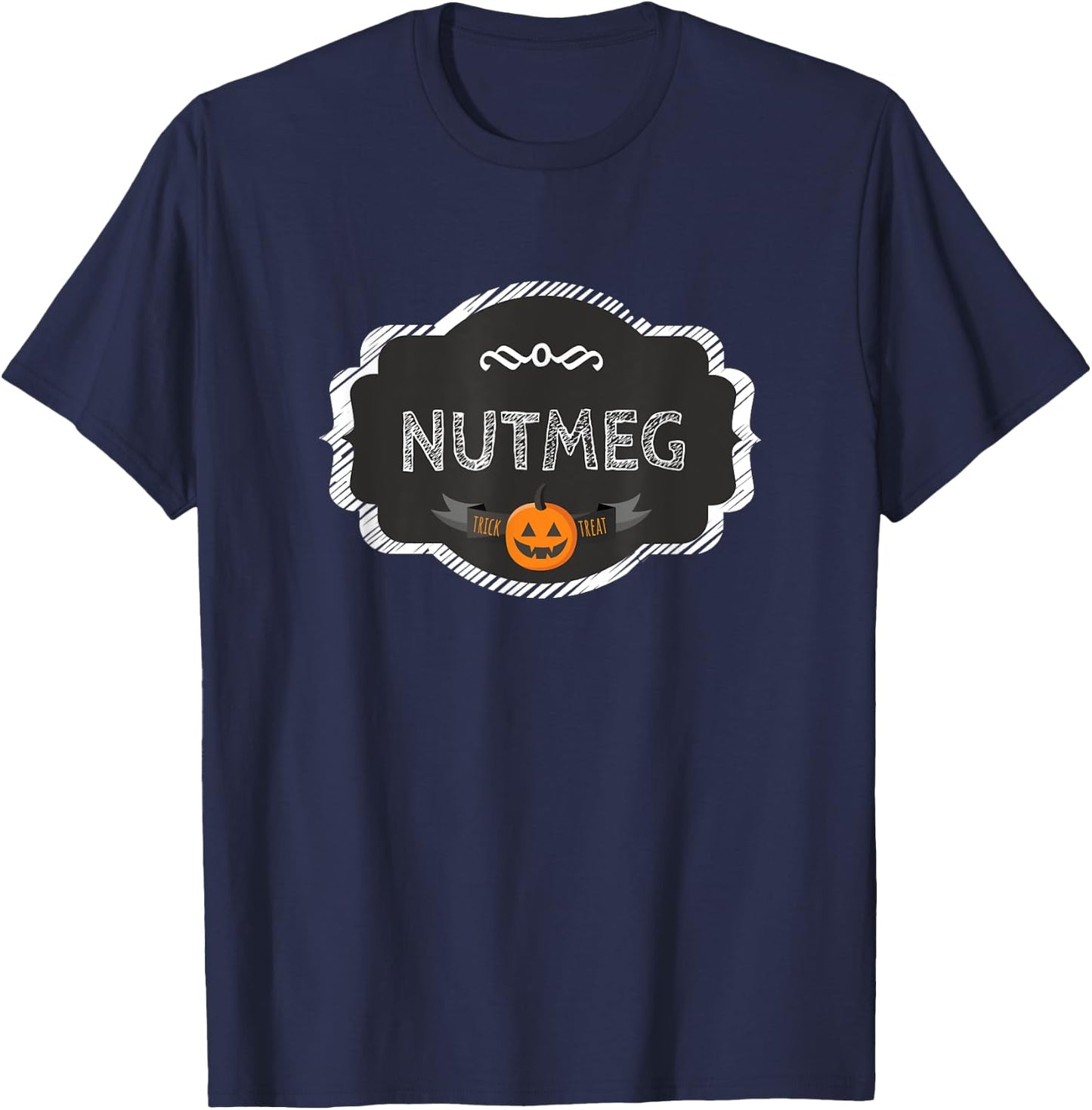 I'm A Nutmeg Spice Matching Halloween Funny Group Costume T-Shirt - T-Shirt | Navy