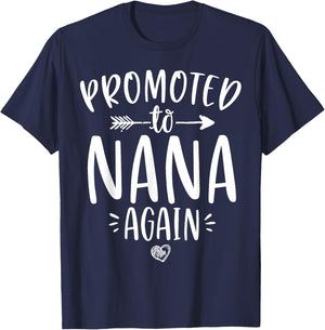 Promoted to Nana Again New Mimi Granny To Be Gigi Grandma T-Shirt - T-Shirt | Navy