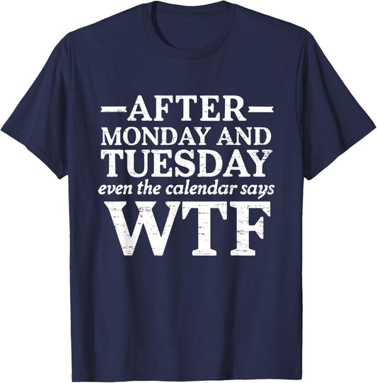 Says WTF T-Shirt - T-Shirt | Navy