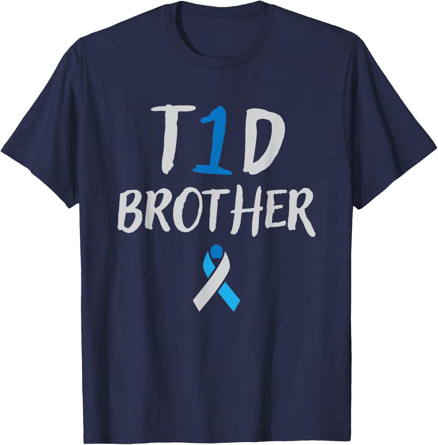 Type 1 Diabetes Brother Awareness for Diabetics T-Shirt - T-Shirt | Navy