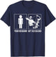 Bow Hunter - Your Husband - My Husband T Shirts T-Shirt - T-Shirt | Navy