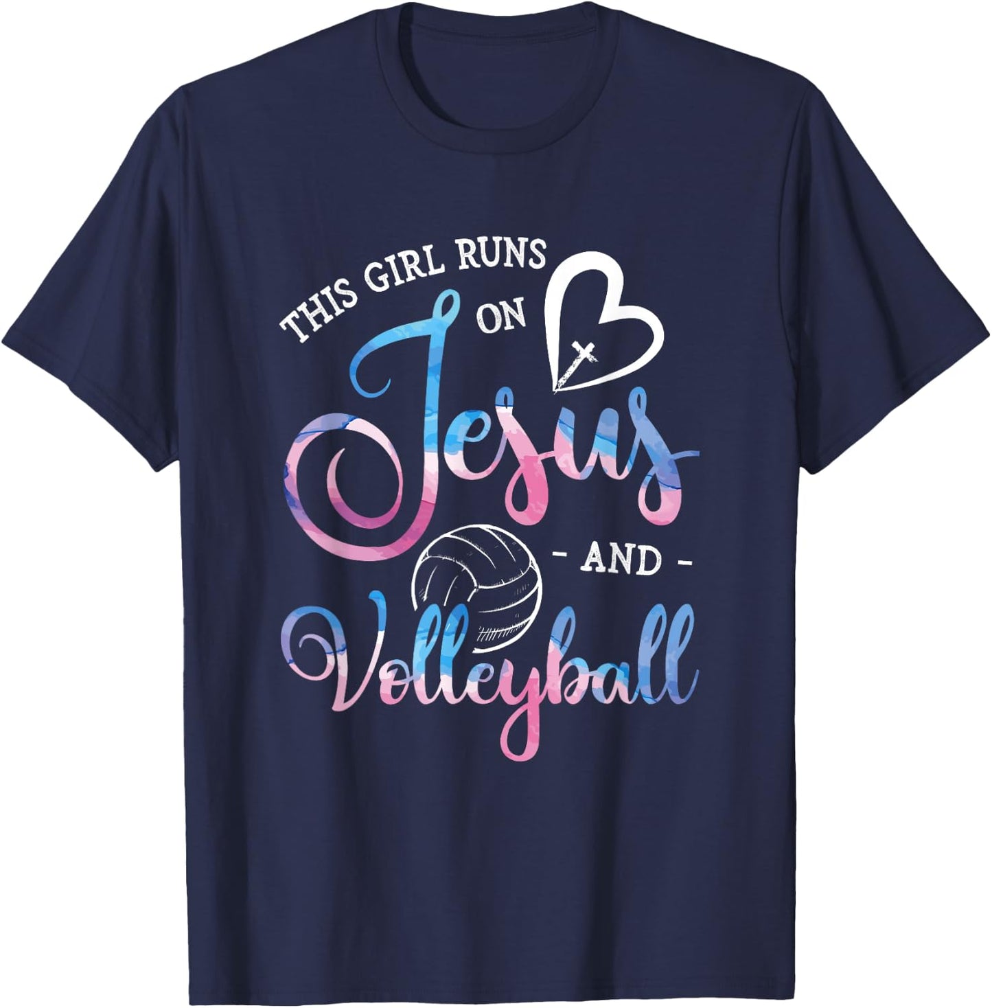 This Girl Runs On Jesus And Volleyball Player Christian Gift T-Shirt - T-Shirt | Navy