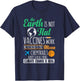 Earth Is Not Flat, Vaccines Work T-Shirt - T-Shirt | Navy