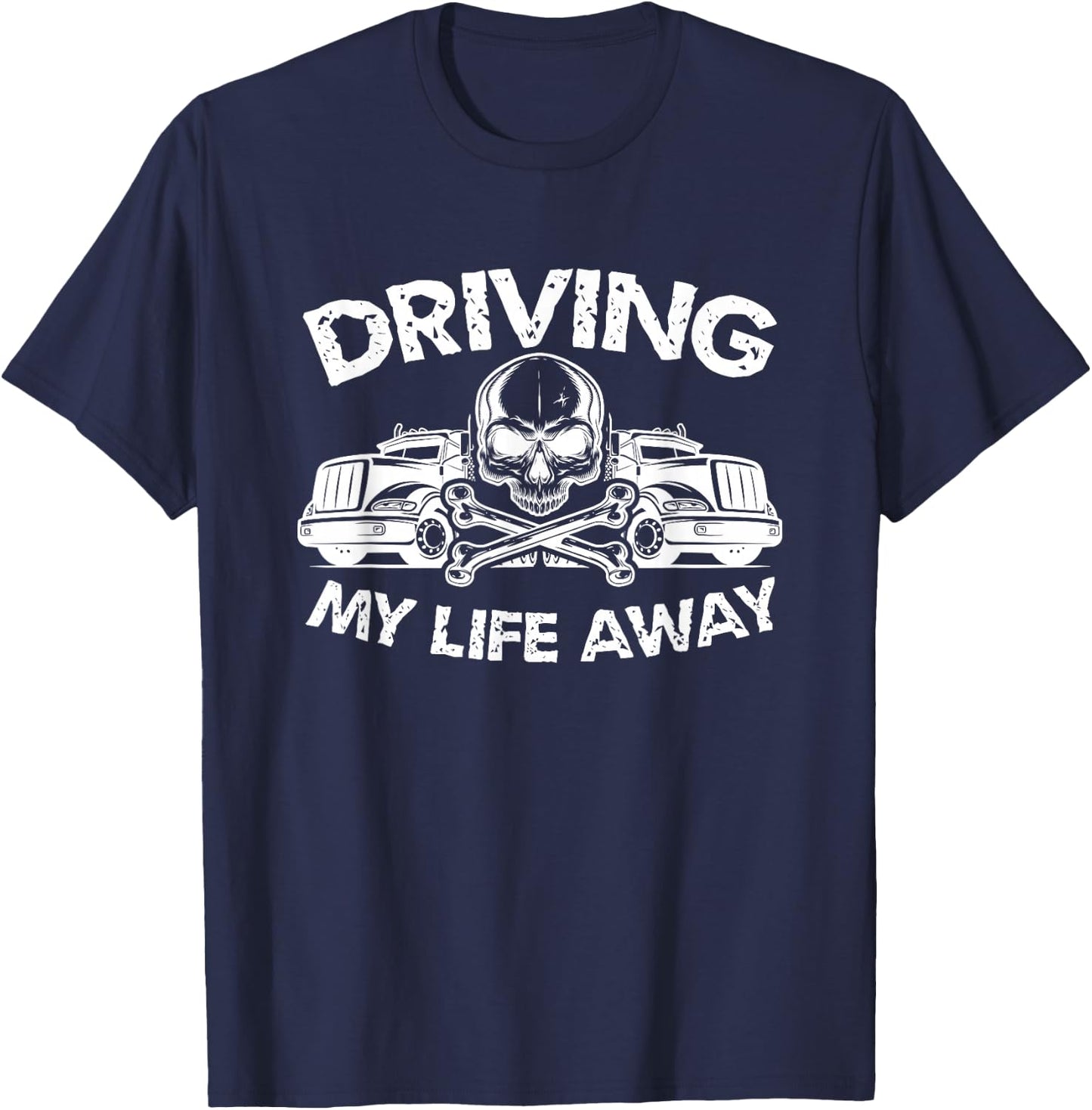 My Life Away Trucker Gift Fun T-Shirt - T-Shirt | Navy