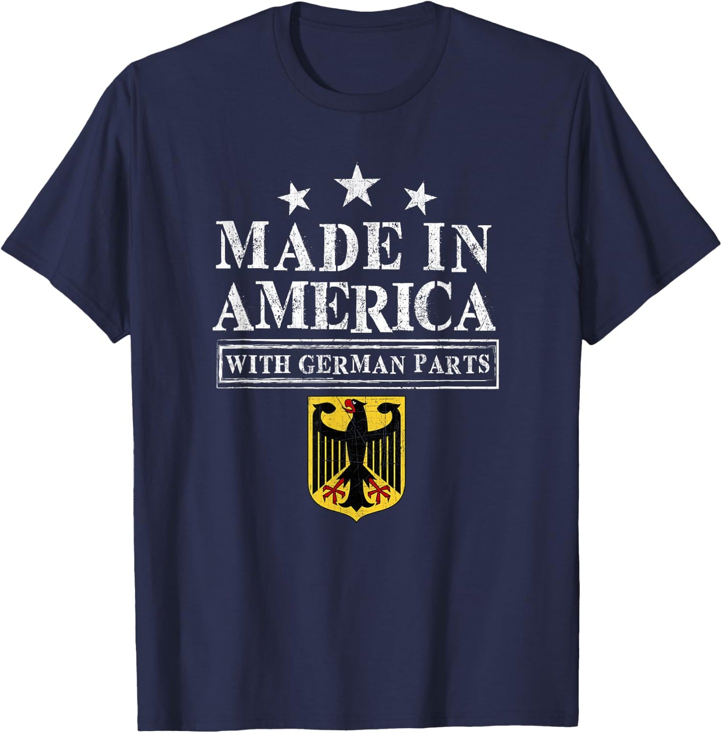Made In America With German Parts - Proud Immigrant Germany T-Shirt - T-Shirt | Navy