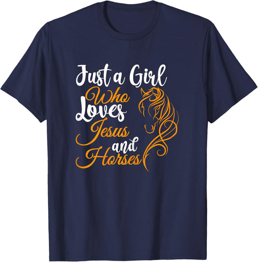 Just a Girl Who Loves Jesus and Horses Christian Believers T-Shirt - T-Shirt | Navy