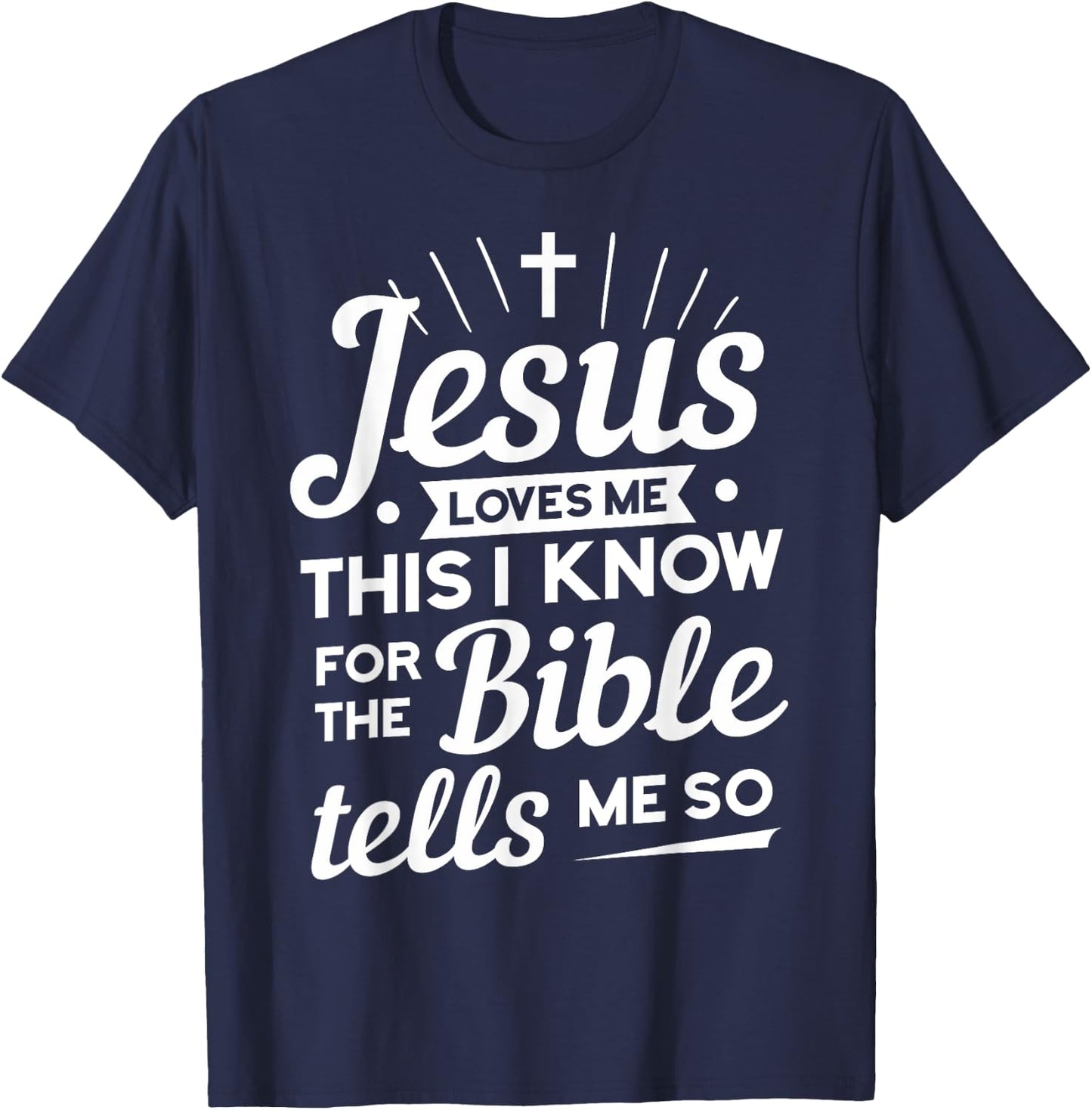 Funny Christian Yes Jesus Loves Me T-Shirt - T-Shirt | Navy