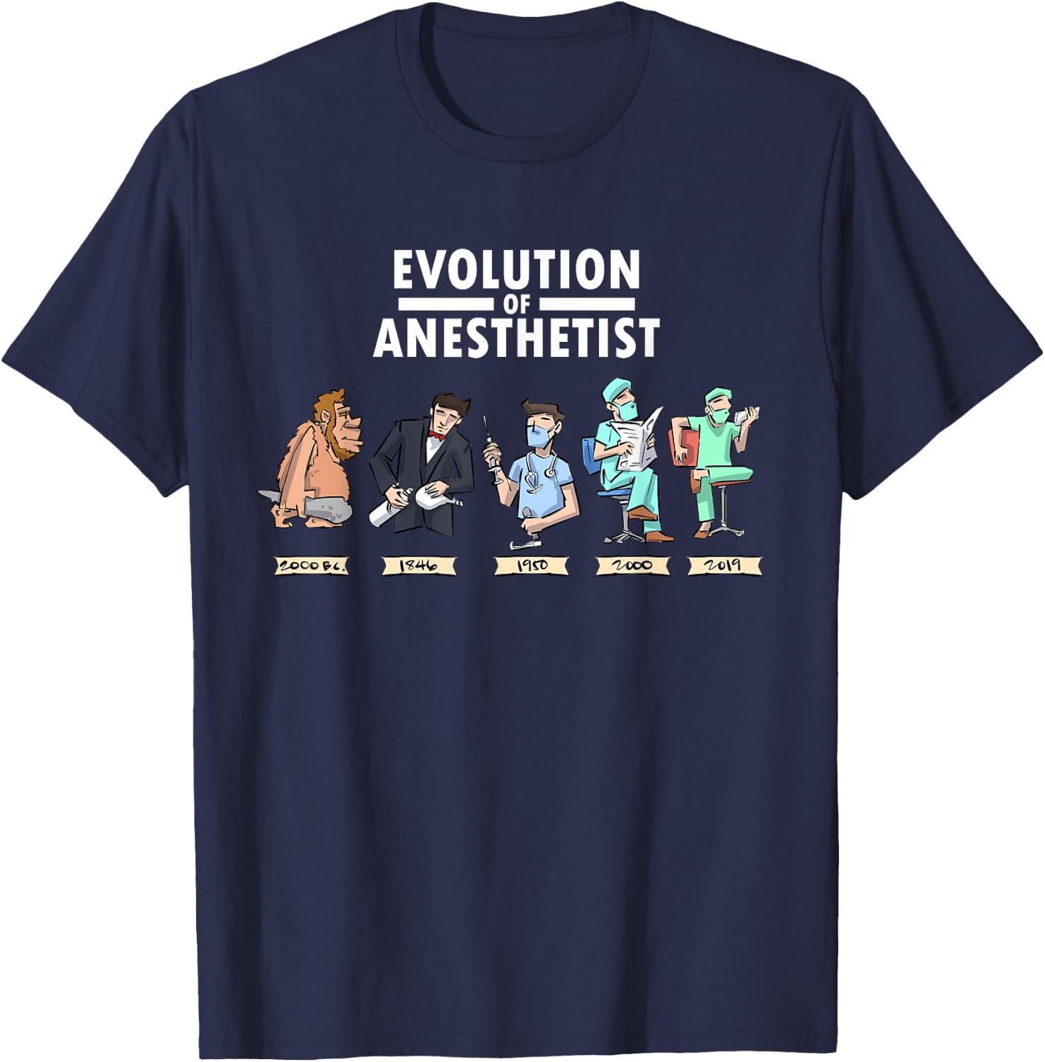 Funny Anesthesia T shirt Evolution of Anesthesia Gift T-Shirt - T-Shirt | Navy