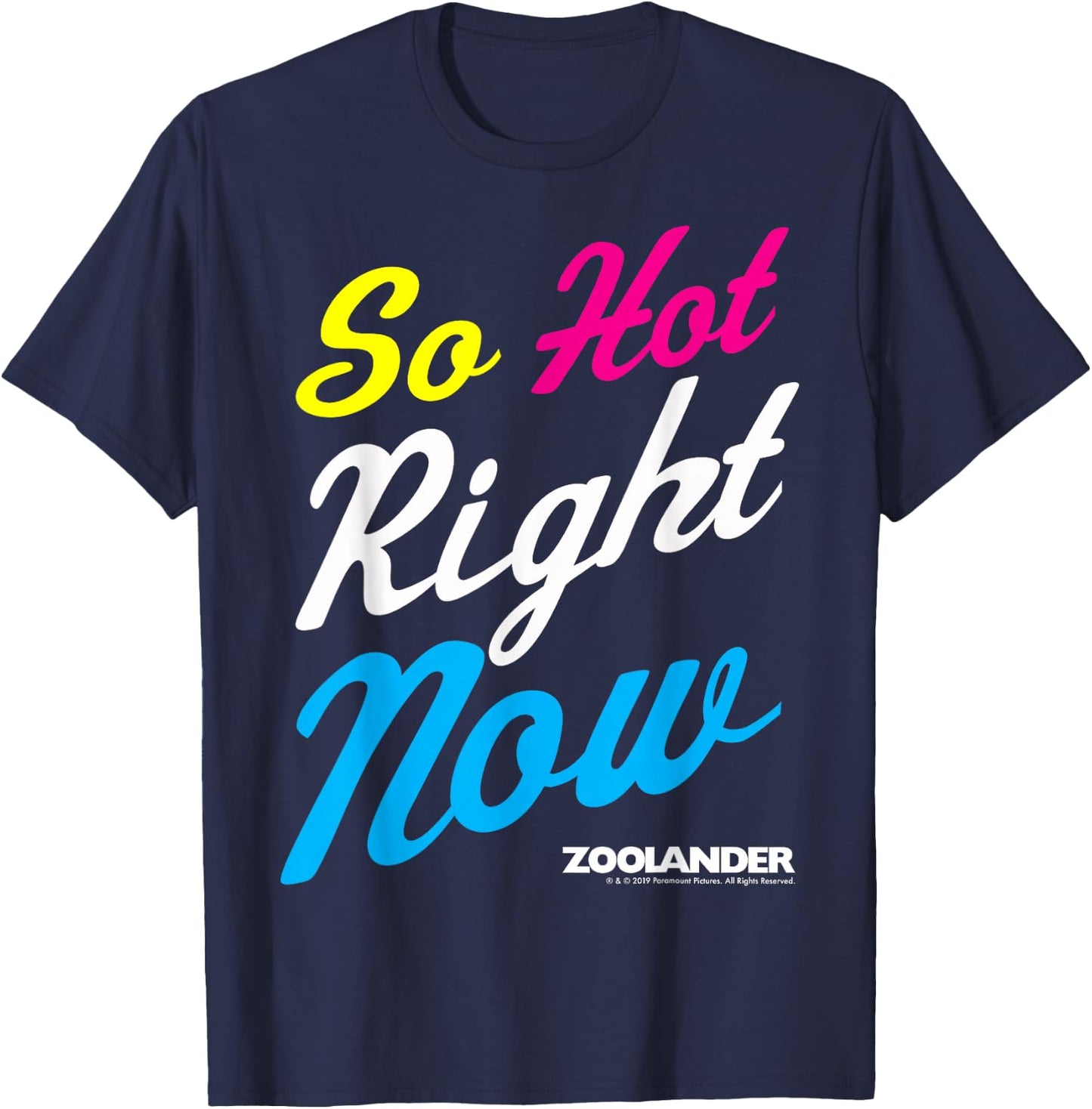Zoolander So Hot Right Now Quote T-Shirt - T-Shirt | Navy