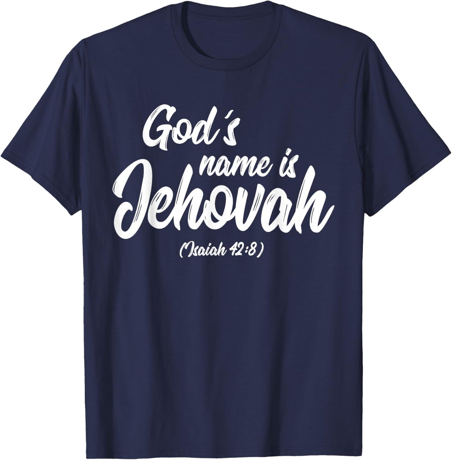 Gods name is Jehovah JW Ministry T-Shirt - T-Shirt | Navy