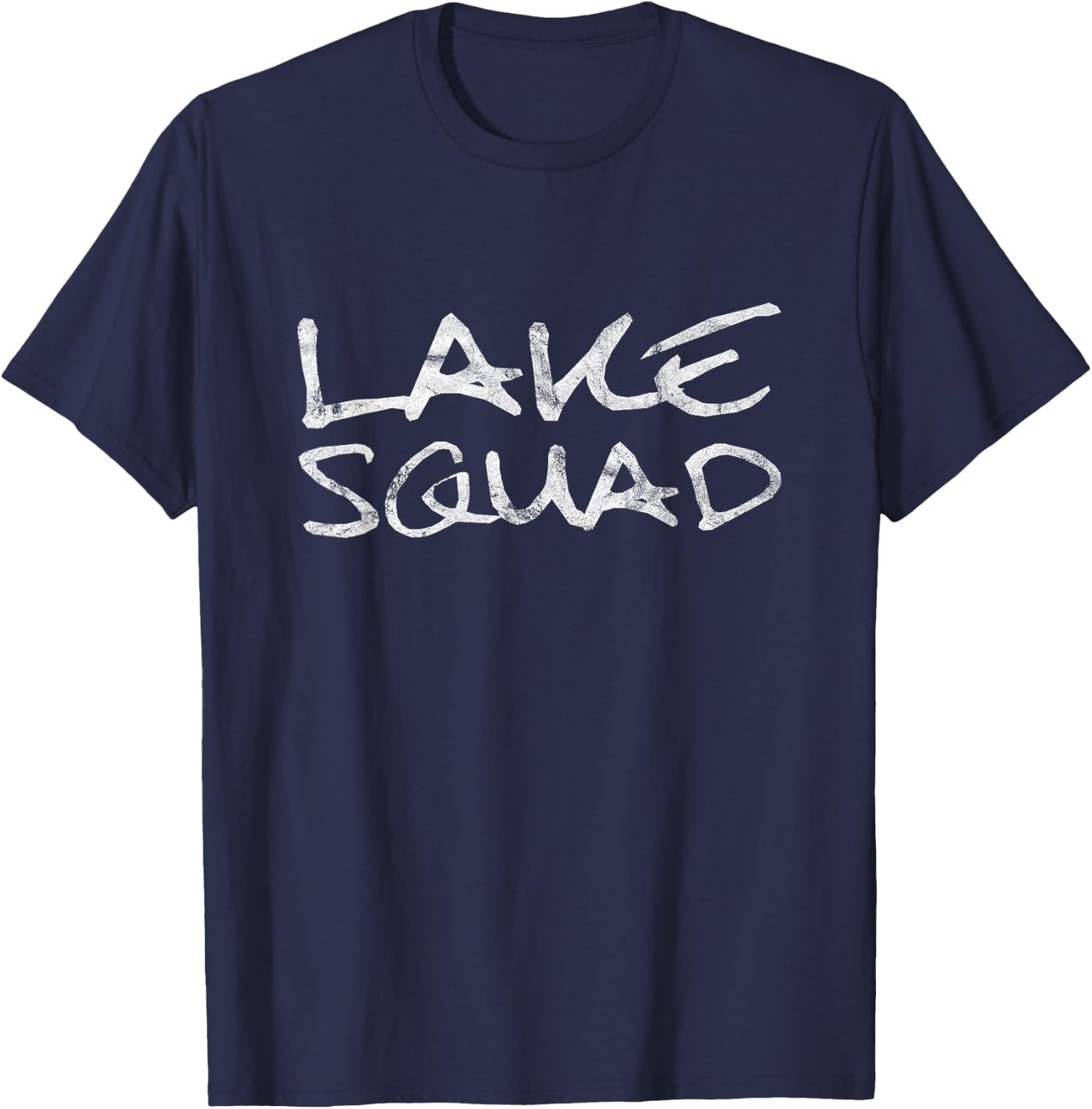 Lake Squad Shirt | Lake Bum Shirt | Camping Boating Gift T-Shirt - T-Shirt | Navy