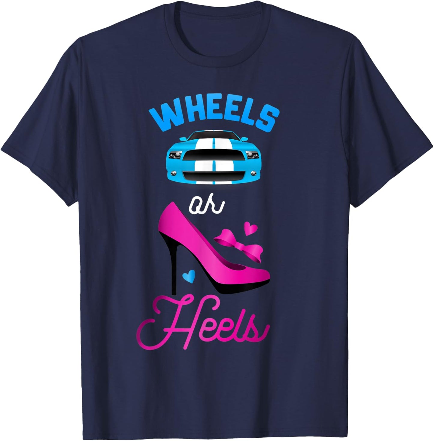 Baby shower gender reveal party t shirt Wheels or heels T-Shirt - T-Shirt | Navy