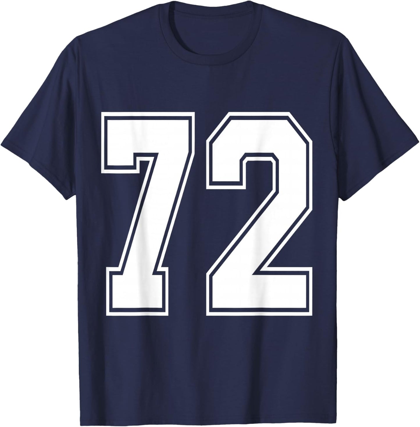 #72 Number 72 Sports. Jersey My Favorite Player #72 T-Shirt - T-Shirt | Navy
