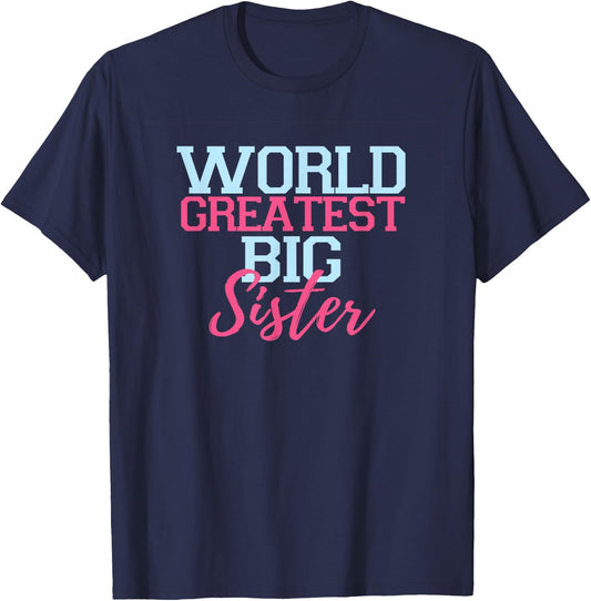 World Greatest Big Sister rock t shirts youth girl adult T-Shirt - T-Shirt | Navy