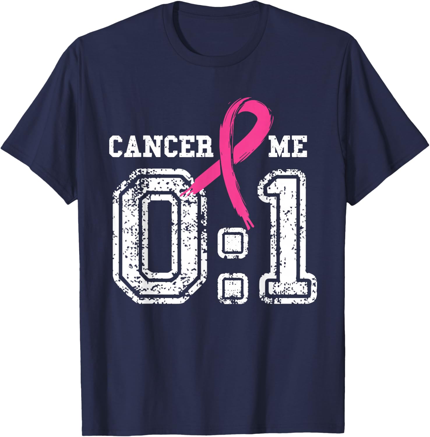 Cancer 0 Me 1 Breast Cancer Awareness Survivor Gift T-Shirt - T-Shirt | Navy