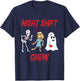 Nurse Night Shift Crew Ghost Skeleton Zombie Funny Halloween T-Shirt - T-Shirt | Navy