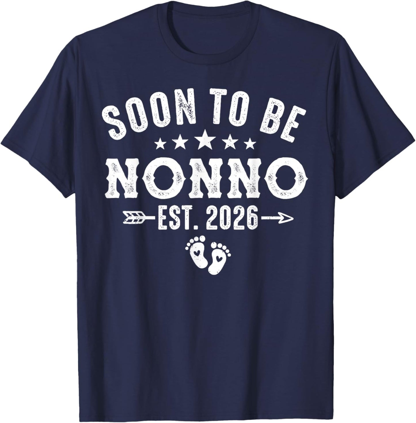 Soon to Be Nonno Est 2026 Pregnancy Announcement T-Shirt - T-Shirt | Navy