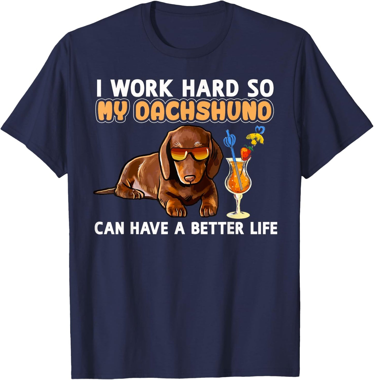 Funny Dachshund Shirt Dachshund Lover Gifts T-Shirt - T-Shirt | Navy