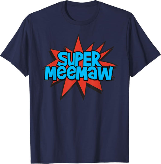 Super Grandmother Comic Book Hero - Super MeeMaw T-Shirt - T-Shirt | Navy