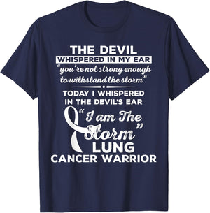 I Am the Storm Lung Cancer Warrior T-Shirt - T-Shirt | Navy