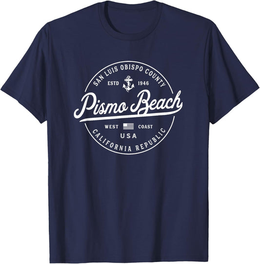 NAUTICAL Anchor Pismo Beach California Travel Vacation T-Shirt - T-Shirt | Navy