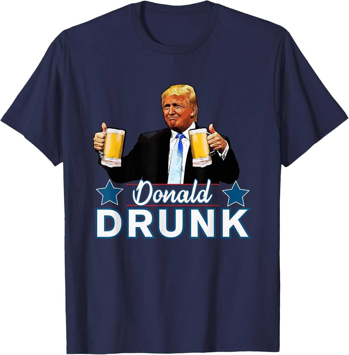 Drinking Presidents Trump 4th of July Funny Donald Drunk Women Men T-Shirt - T-Shirt | Navy