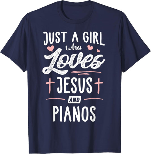 Just A Girl Who Loves Jesus And Pianos Girls Women T-Shirt - T-Shirt | Navy