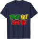 They Not Like Us Juneteeth Black History Month T-Shirt - T-Shirt | Navy