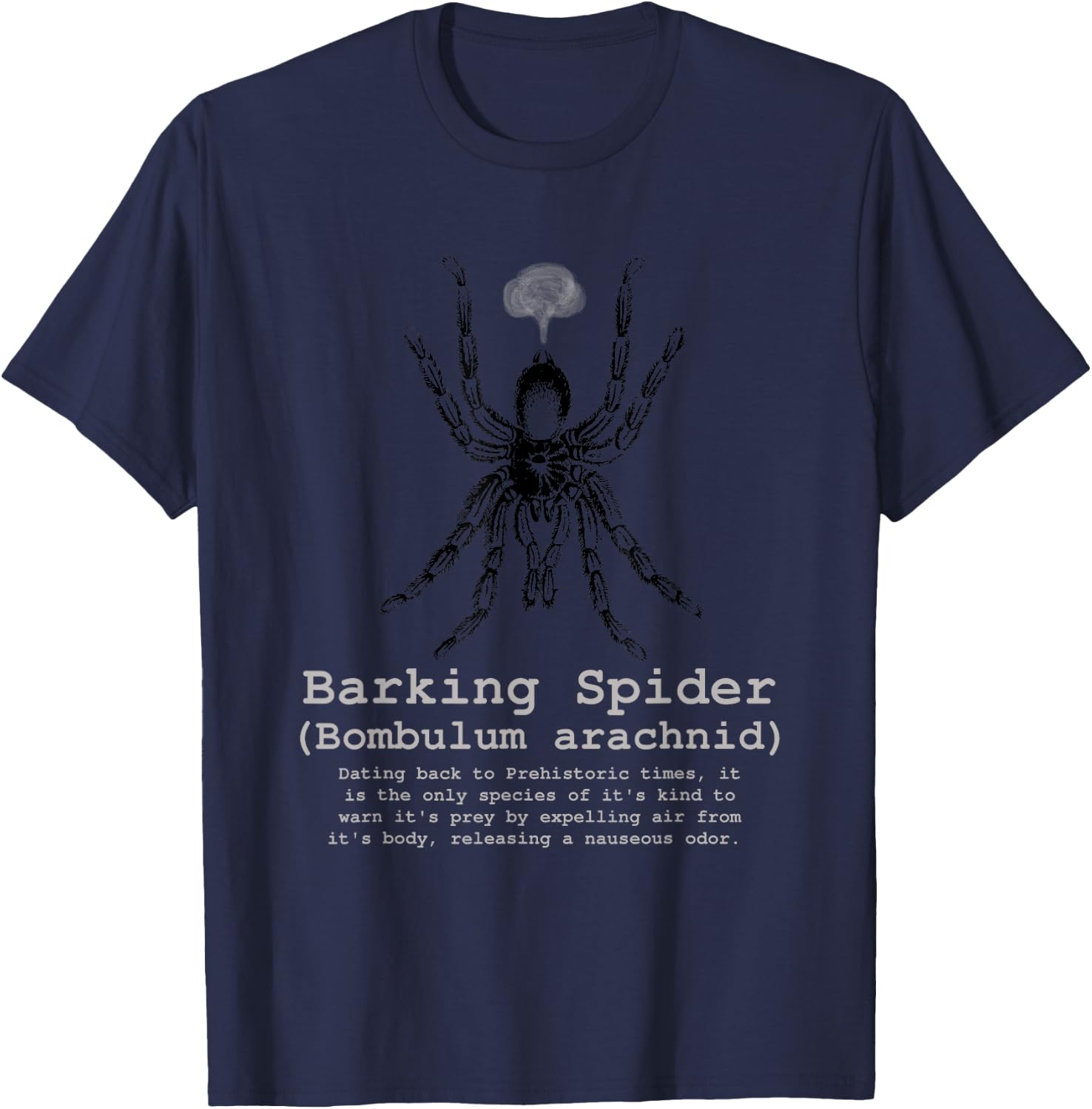 Funny Barking Spider Farting Arachnid Novelty T Shirt T-Shirt - T-Shirt | Navy