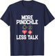 More Pinochle Less Talk Quote Card Playing Enthusiasts T-Shirt - T-Shirt | Navy