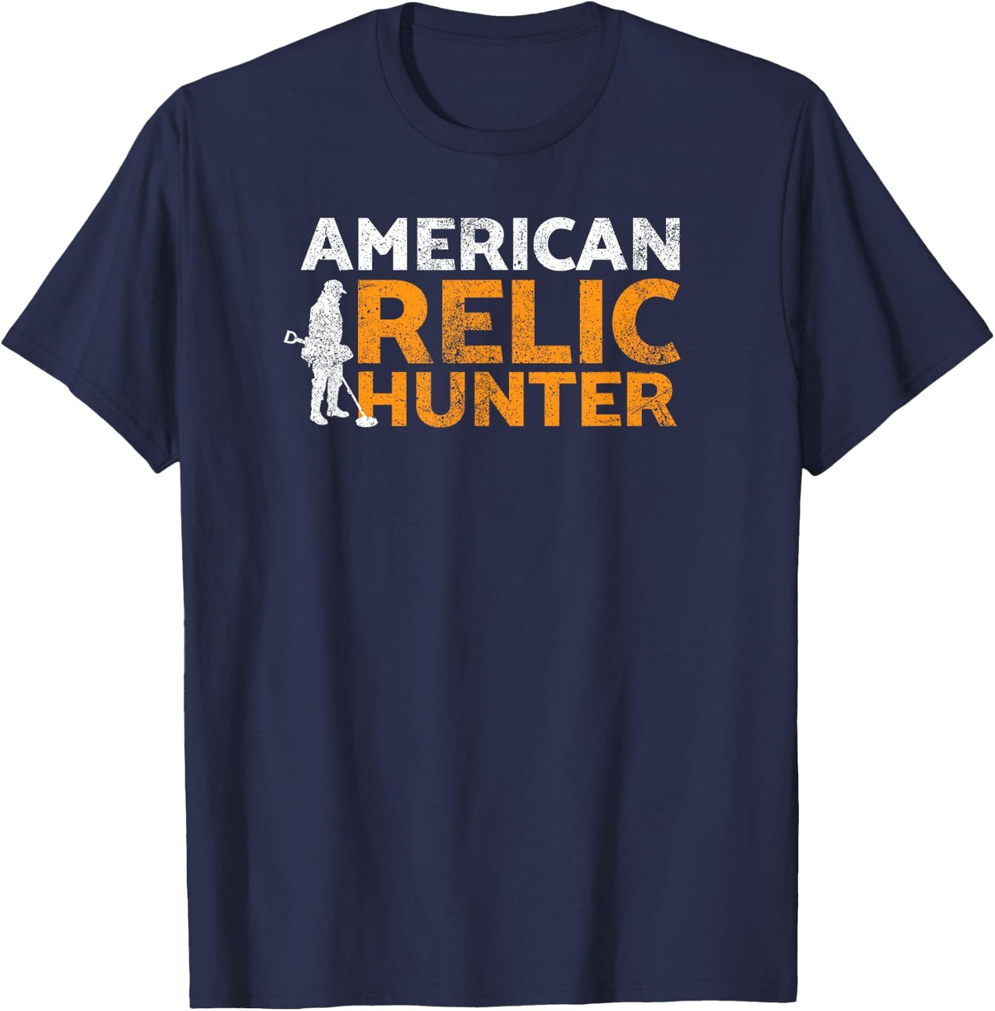 American relic hunter metal detecting T-Shirt - T-Shirt | Navy