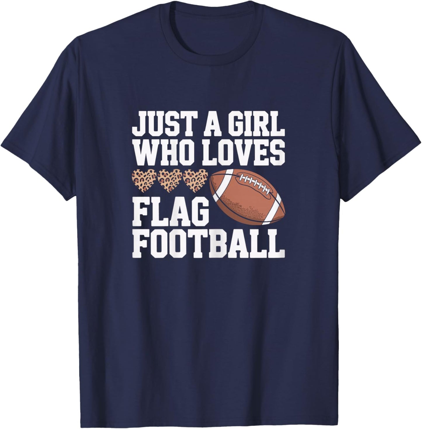 Just A Girl Who Loves Flag Football, Sports Player Women T-Shirt - T-Shirt | Navy