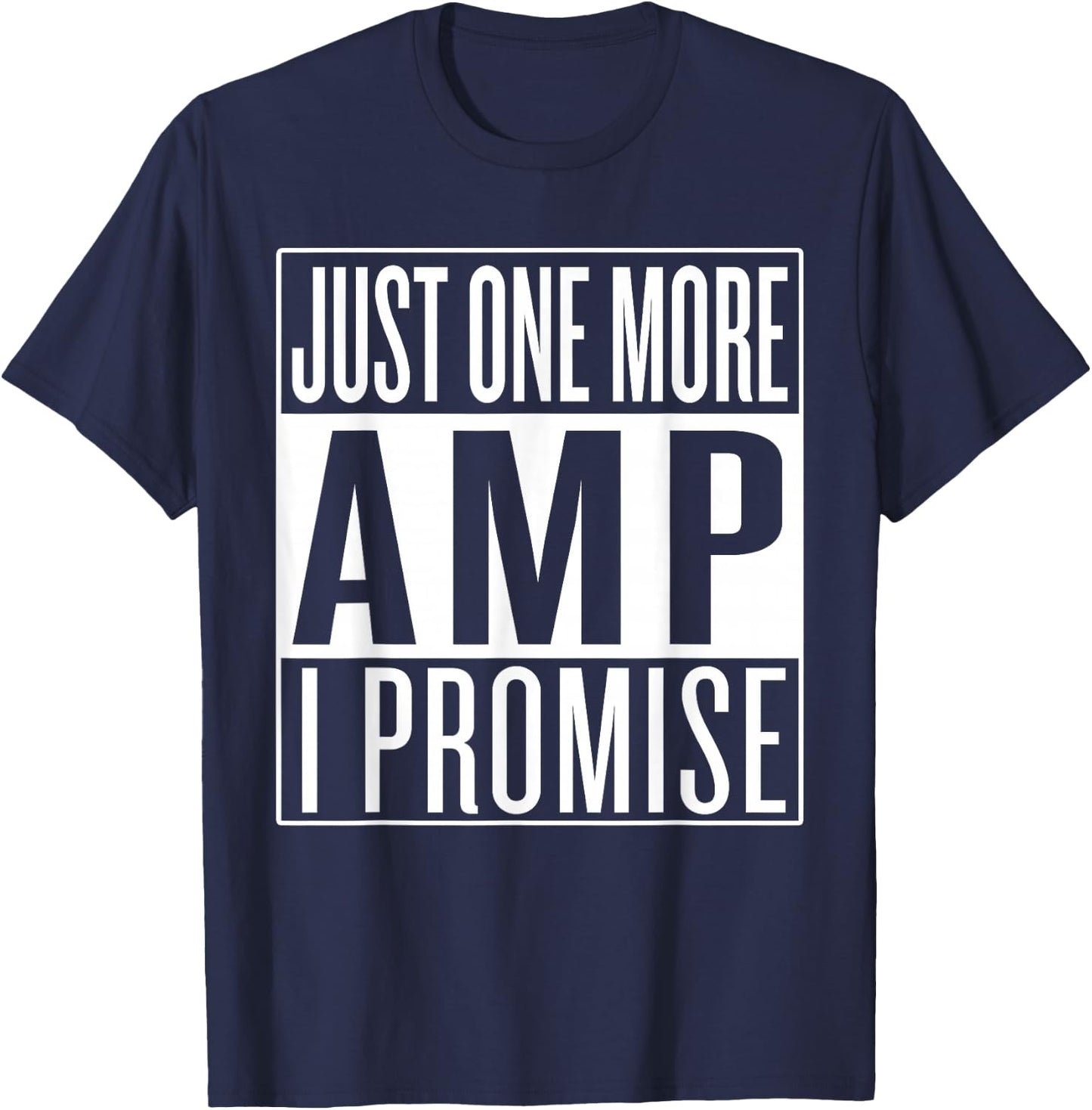 Just One More Amplifier, Car Audio Technician T-Shirt - T-Shirt | Navy