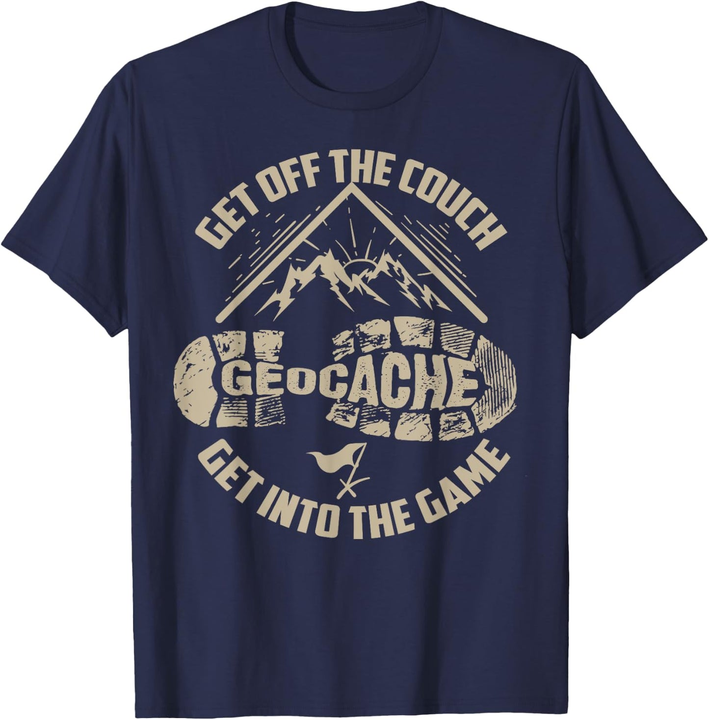 Cool Geocache Get Off The Couch Get Into The Game Shirt Gift T-Shirt - T-Shirt | Navy