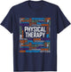 PT Physical Therapy Gift Words Therapist Month T-Shirt - T-Shirt | Navy
