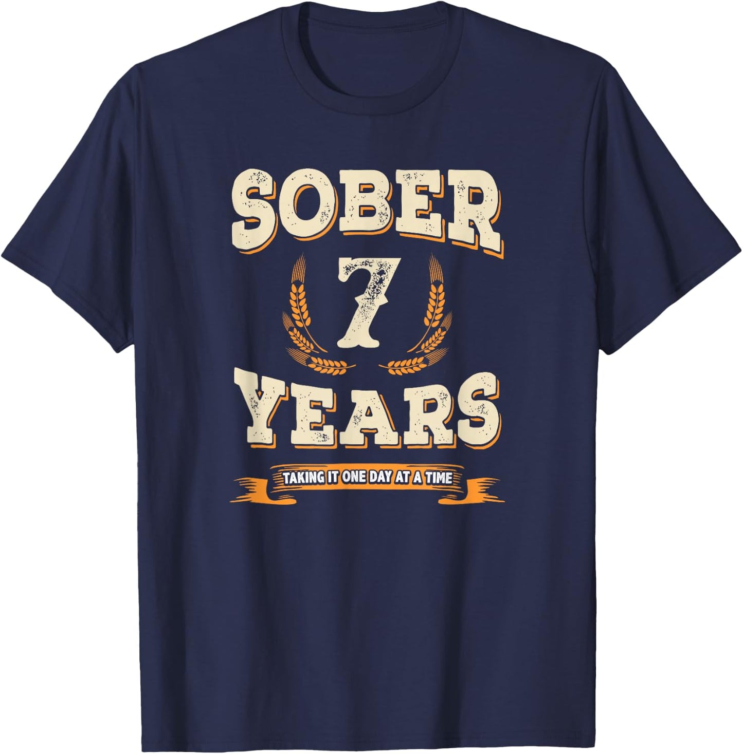 Clean and Sober Anniversary Gifts 7 Years Sobriety Shirt T-Shirt - T-Shirt | Navy
