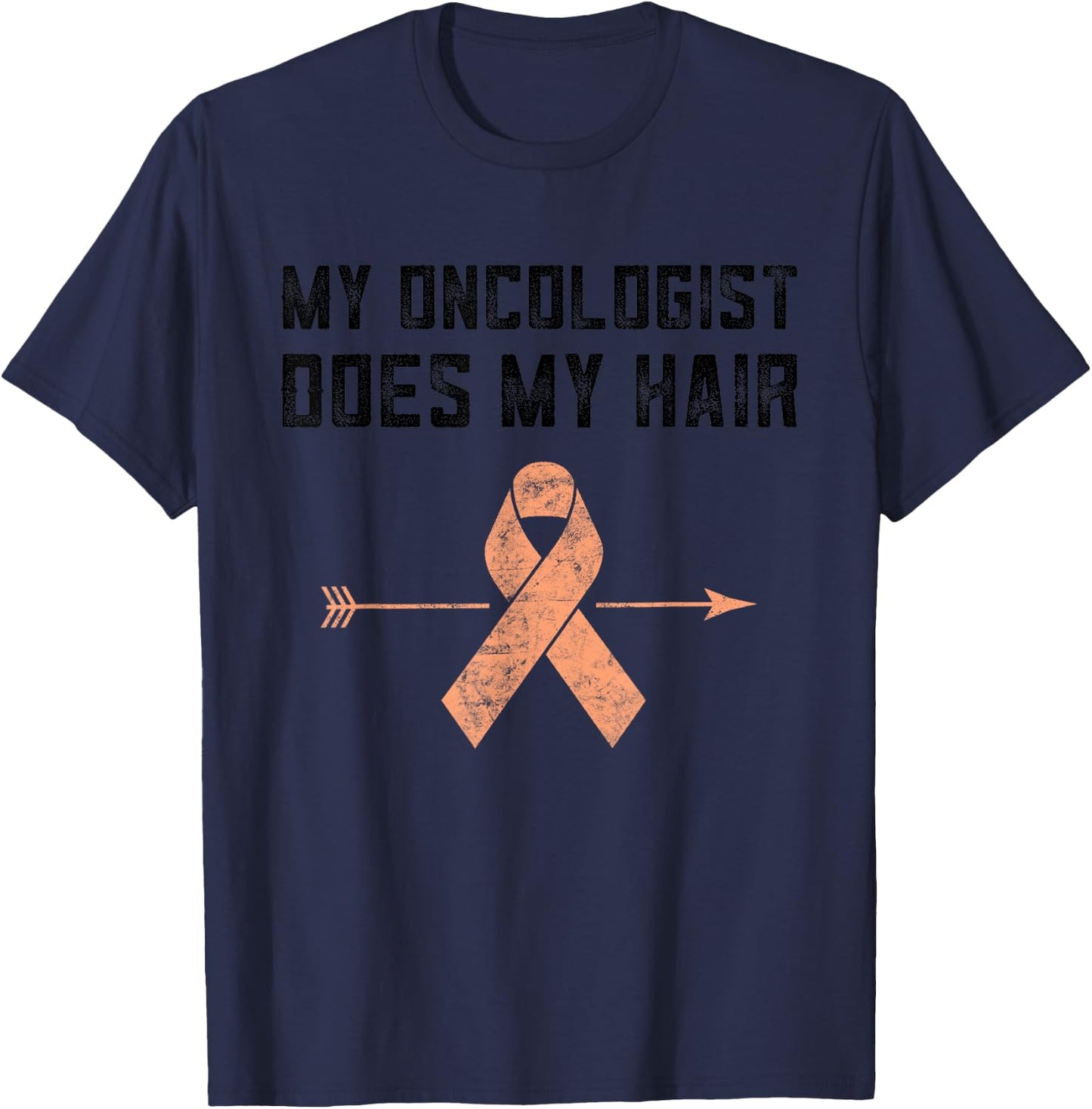Uterine Cancer My Oncologist Does My Hair Endometrial Cancer T-Shirt - T-Shirt | Navy