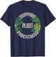 Support Plant Parenthood Shirt T-Shirt - T-Shirt | Navy