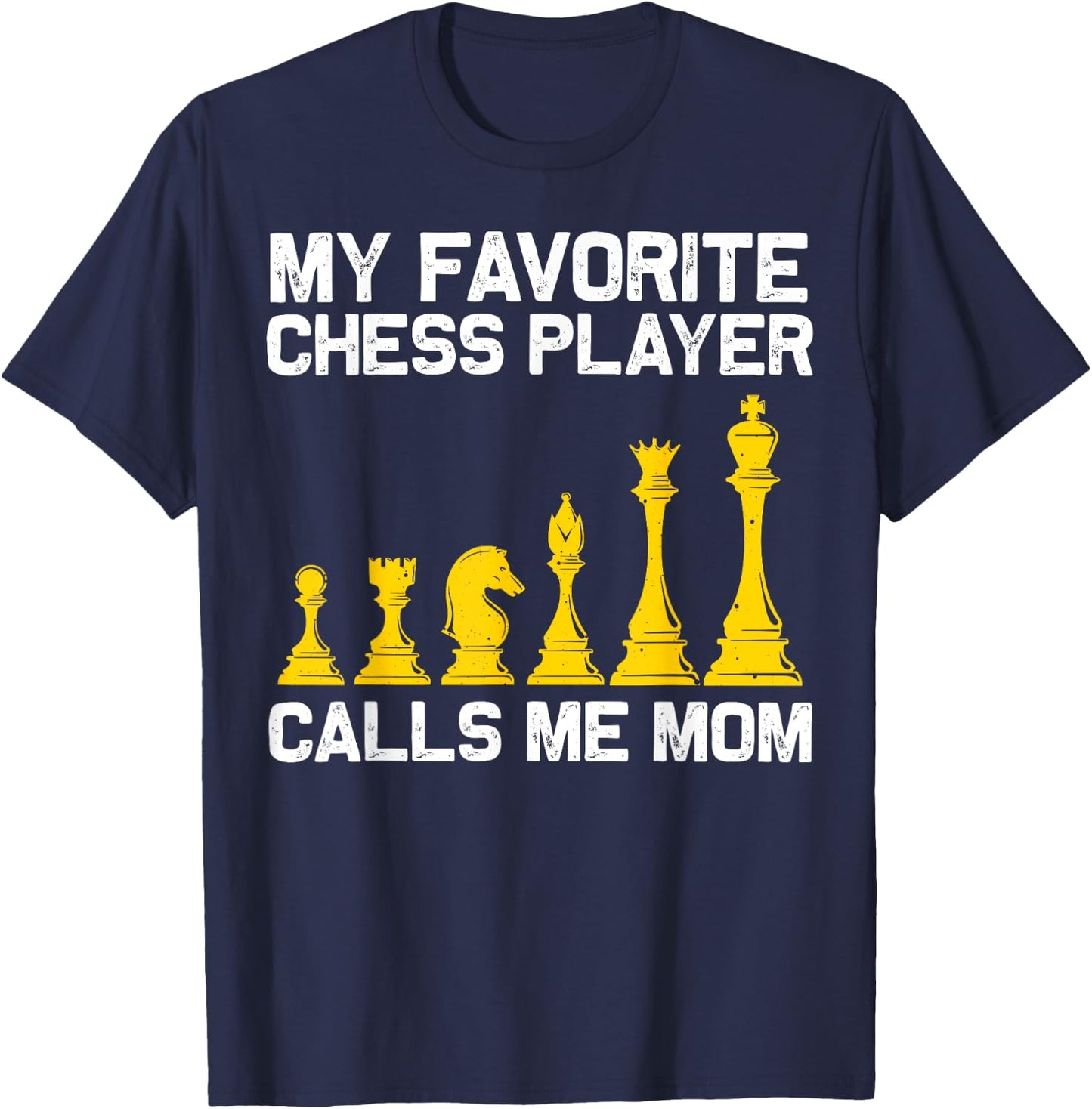 Cool Chess Art For Mom Mother Chess Club Lovers Players Pawn T-Shirt - T-Shirt | Navy