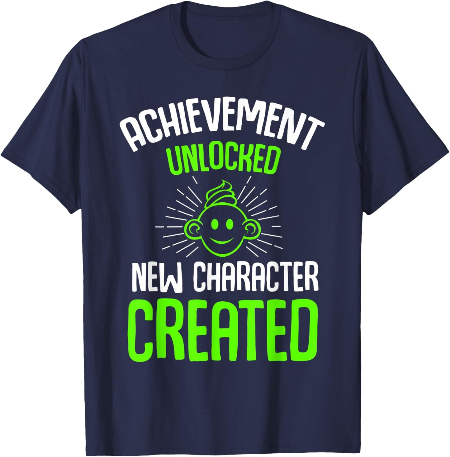 Achievement Unlocked New Character Created Funny Pregnancy T-Shirt - T-Shirt | Navy