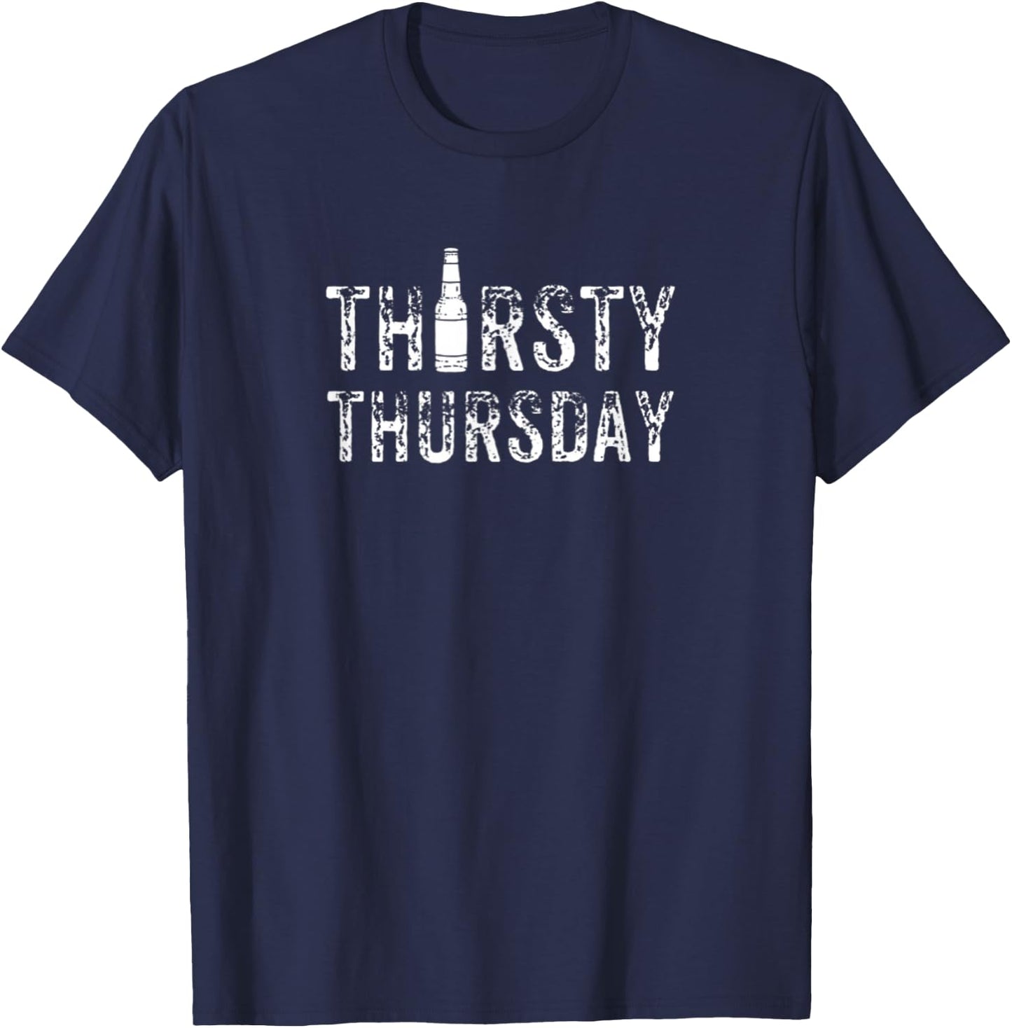 Thirsty Thursday Shirt Funny Beer Drinking Birthday Party T-Shirt - T-Shirt | Navy