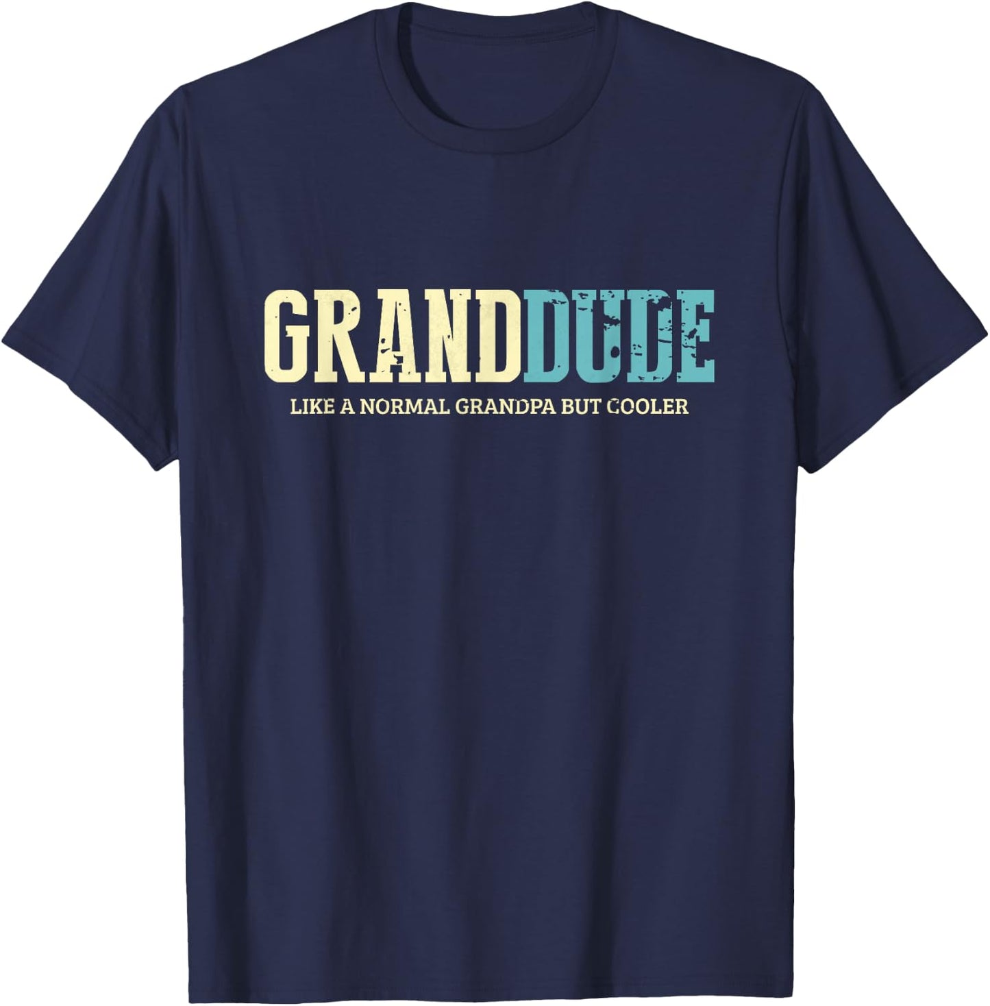 Grand-Dude Like Normal Grandpa But Cooler Retro T-Shirt - T-Shirt | Navy