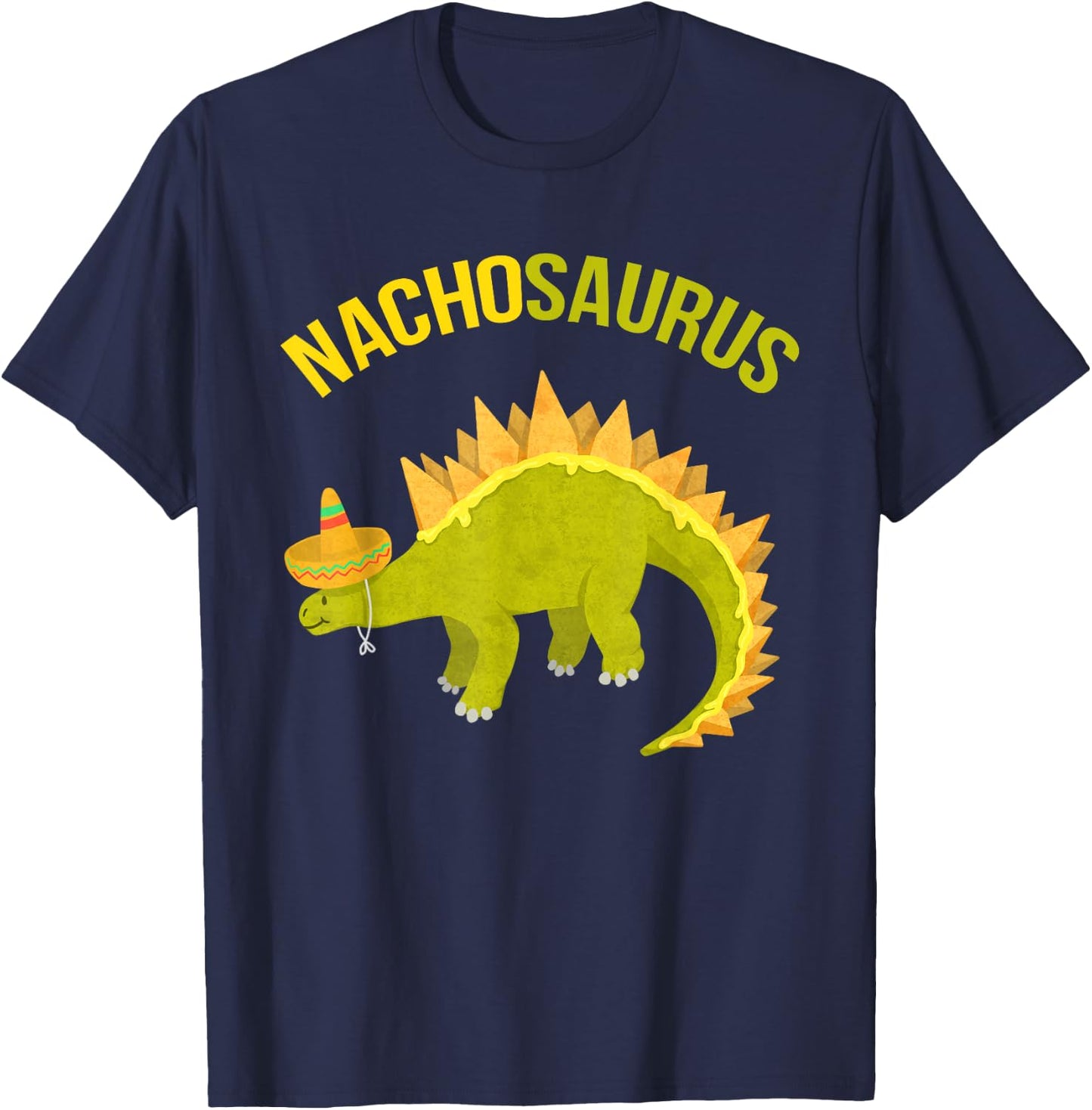 Nachosaurus Dinosaur Stegosaurus Nacho Pun Gift T Shirt T-Shirt - T-Shirt | Navy