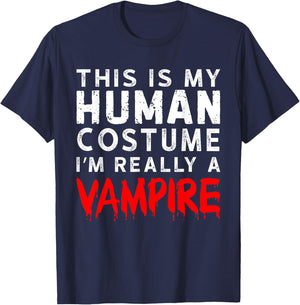 This Is My Human Costume I'm Really a Vampire T-Shirt - T-Shirt | Navy