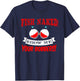 Fishing Rod T Shirt Fish Naked show me your Bobbers T-Shirt - T-Shirt | Navy