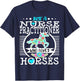 Nurse Practitioner Who Loves Horses Horse Riding Rider Gift T-Shirt - T-Shirt | Navy