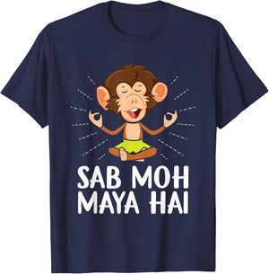 Sab Moh Maya Hai Hindi Spirituality Buddhism T-Shirt - T-Shirt | Navy